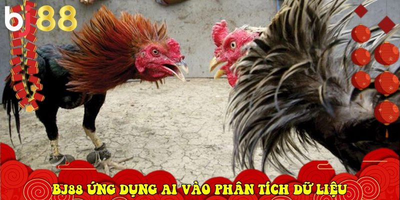 BJ88 ⭐️ Link Vào BJ88.Com Đá Gà Thomo, Casino Uy Tín 2026 28 BJ88 ứng dụng AI vào phân tích dữ liệu